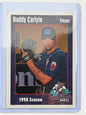 1998 Mobile Bay Bears Team Issue - Buddy Carlyle autograph #22