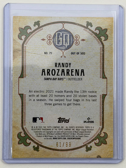 2022 Topps Gypsy Queen - Randy Arozarena Sepia /99 #79