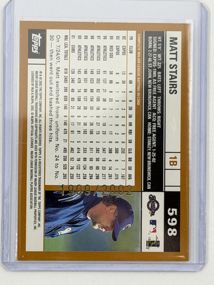 2002 Topps - Matt Stairs Gold /2002 #598